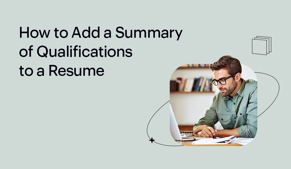 How To Add A Summary Of Qualifications To A Resume