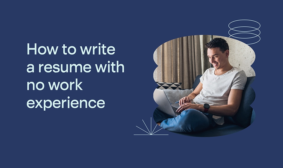 How To Write A Resume With No Work Experience